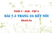 Bài 7.3 trang 24 Toán 7 Kết nối tri thức Tập 2